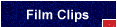 Film Clips